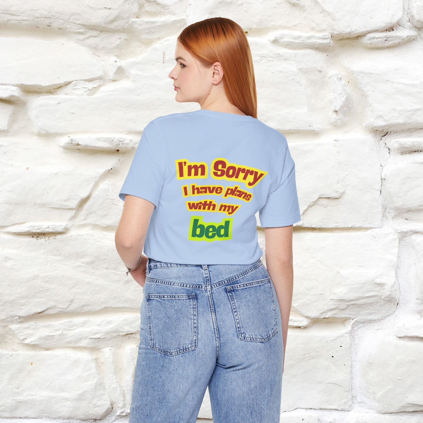 "I Am Sorry I Have Plans With My Bed" |  Cat T-Shirt | Front & Back Design | Nunu&Miao Studio