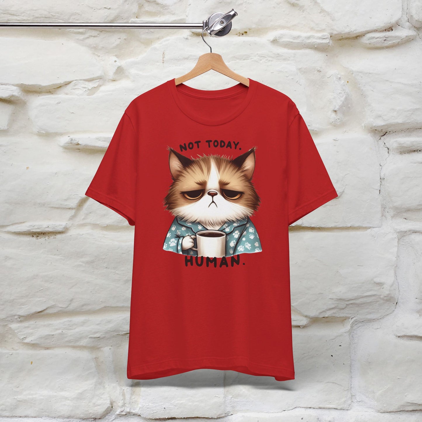 ''Not Today Human'' Cat  T-shirt for Women 100% Cotton* - Nunu&Miao Studio