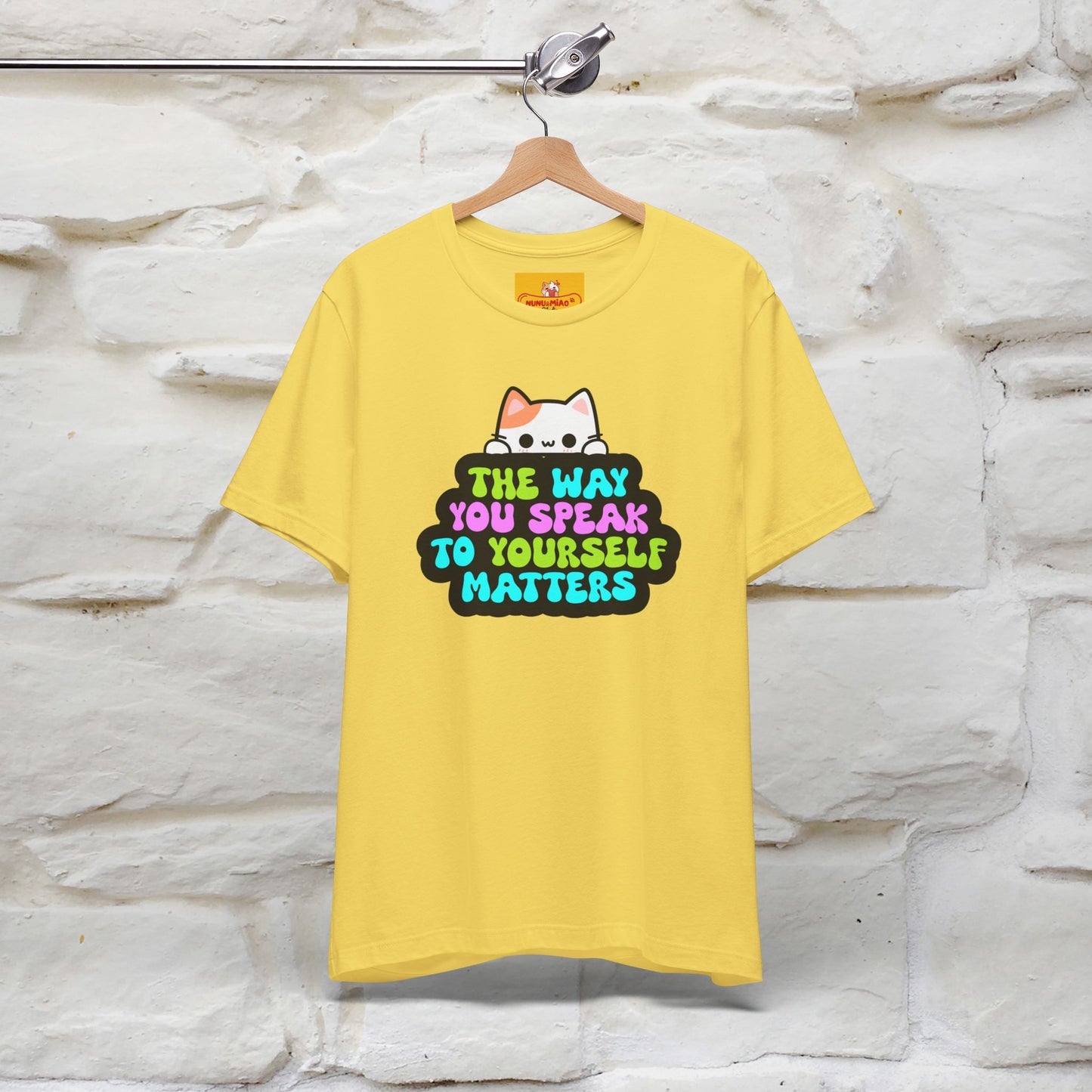 "Il modo in cui parli con te stesso è importante" T-shirt per uomo e donna | 100% cotone*