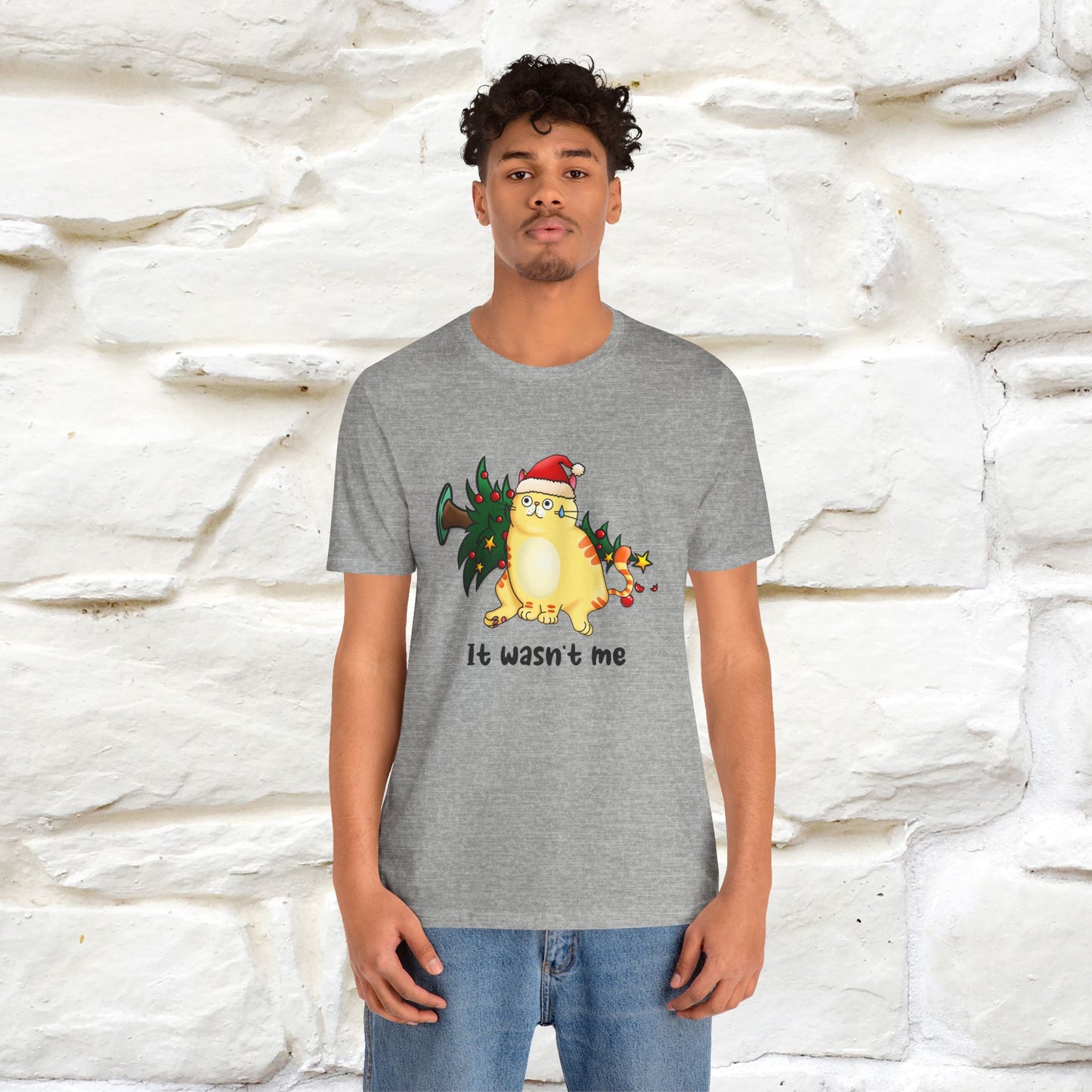 It Wasn’t Me | Funny Cat Christmas Shirt for Men & Women | 100% Cotton*