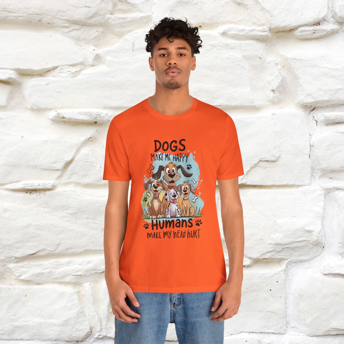 " Dogs Make Me Happy ..."  T-shirt |Nunu&Miao Studio