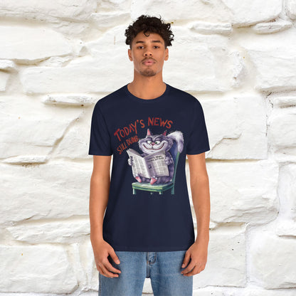 Today's News: Humans Still Dumb" Funny Cat T-Shirt for Men & Women | 100% Cotton* 🐾