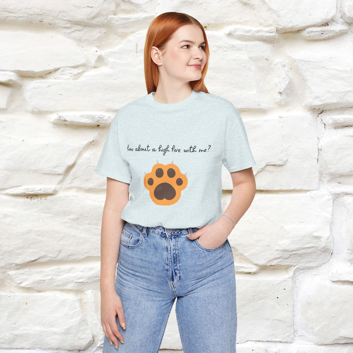 "How About A High Five With Me?" Cat T-shirt for Men & Women | 100% Cotton*