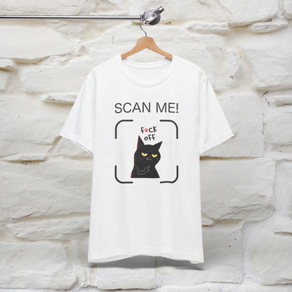 ''Scan Me F*ck Off '' T-shirt for Man 100% Cotton* - Nunu&Miao Studio