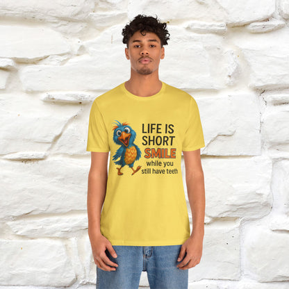 "Life Is Short Smile While ..." |Funny T-Shirt | Nunu&Miao Studio