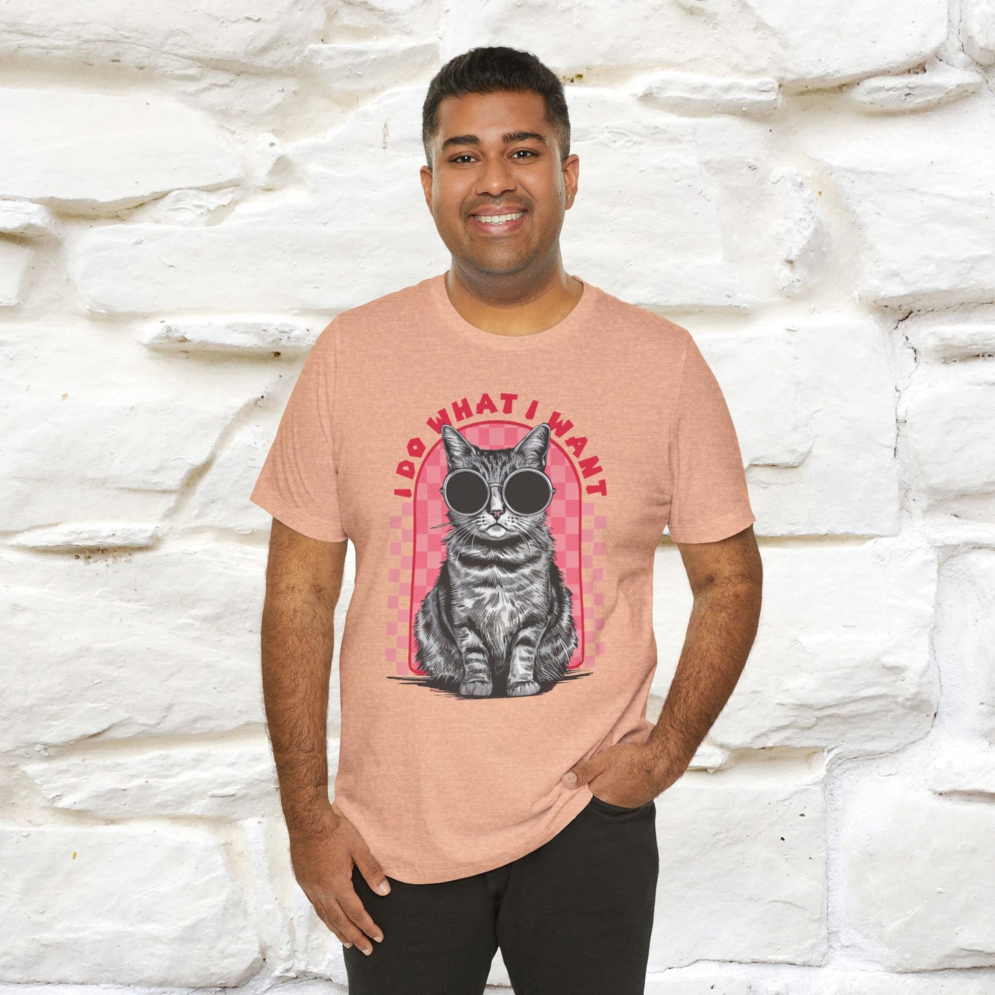 I Do What I Want Cat T-Shirt for Men & Women | 100% Cotton Funny Cat Lover Tee