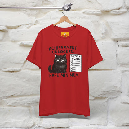 "Achievement Unlocked Bare Minimum." |Cat T-Shirt | Nunu&Miao Studio