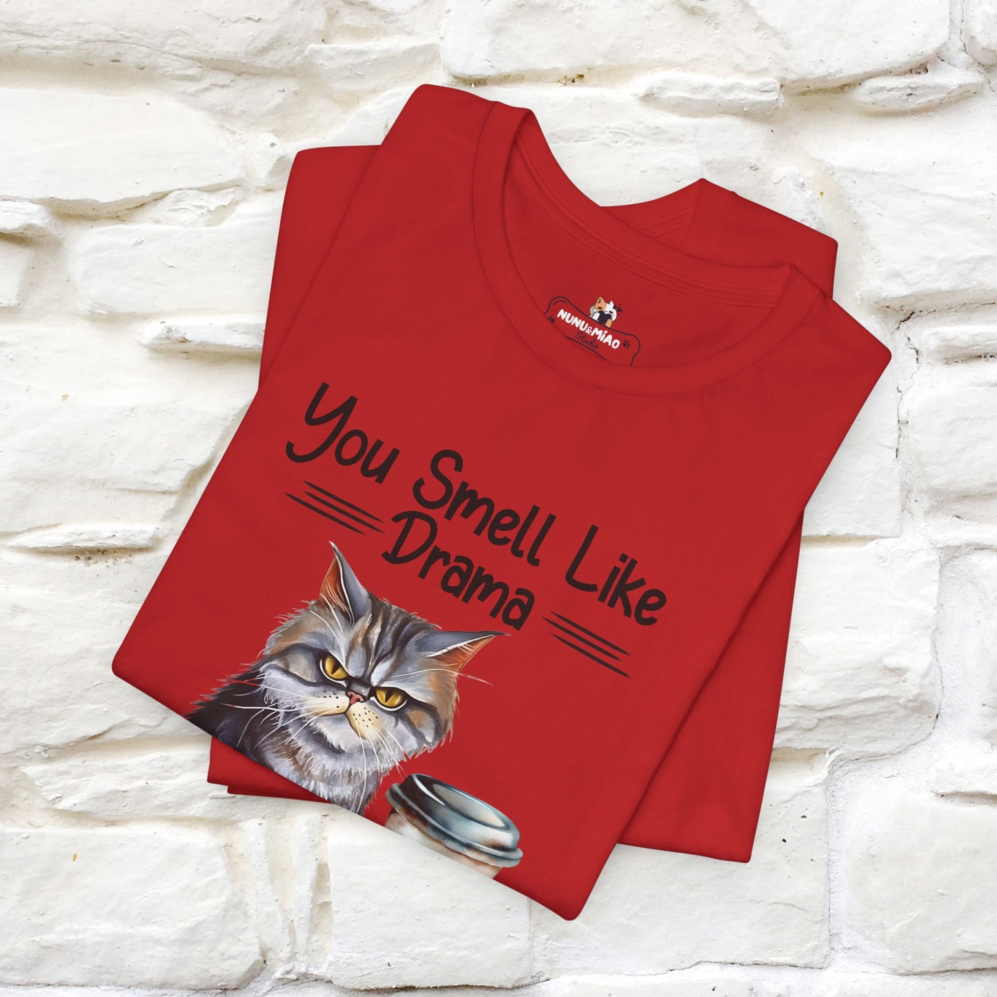 You Smell Like Drama and a Headache" Cat T-Shirt for Men & Women | 100% Cotton*