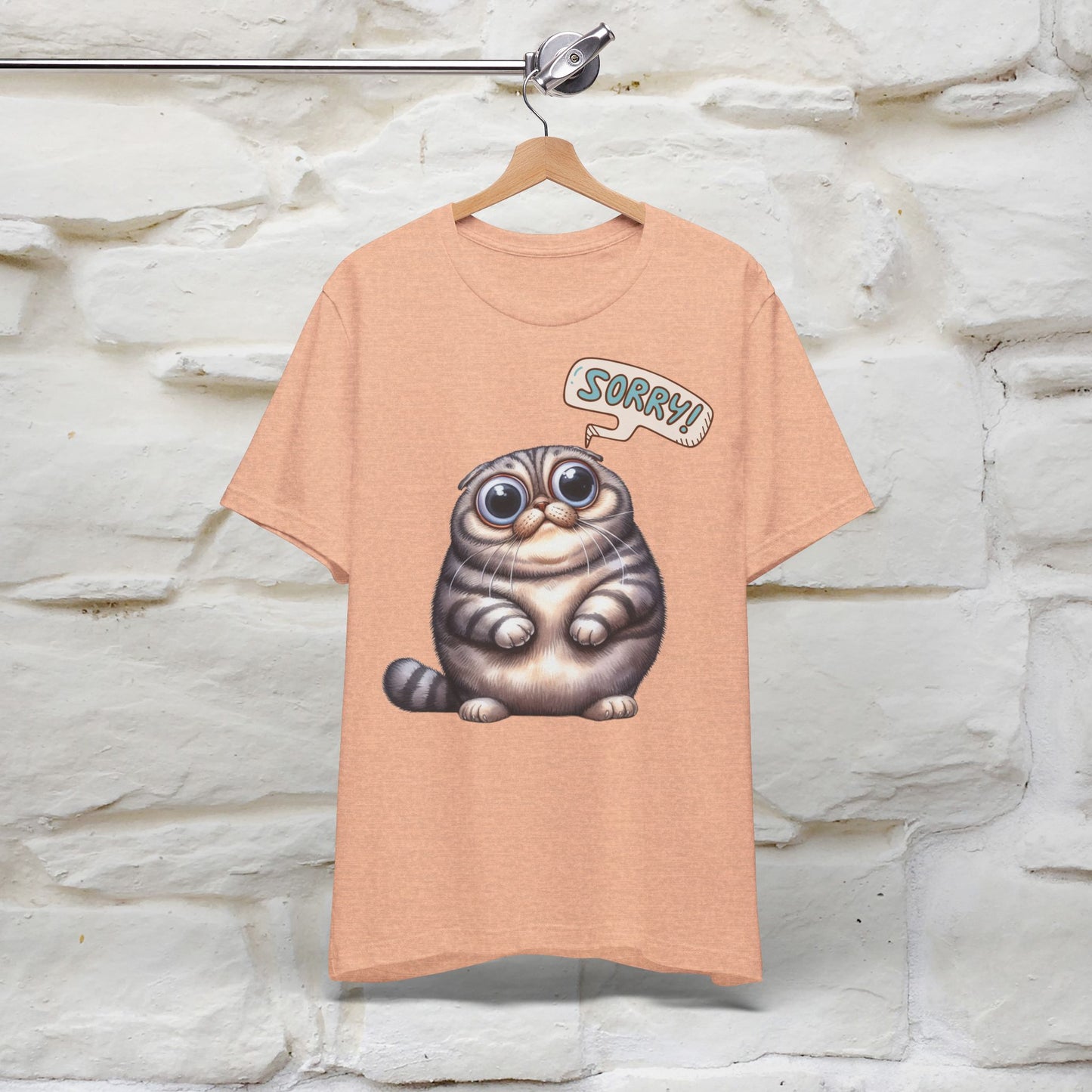 Sorry Cat T-Shirt for Men & Women | 100% Cotton* Funny & Stylish Tee