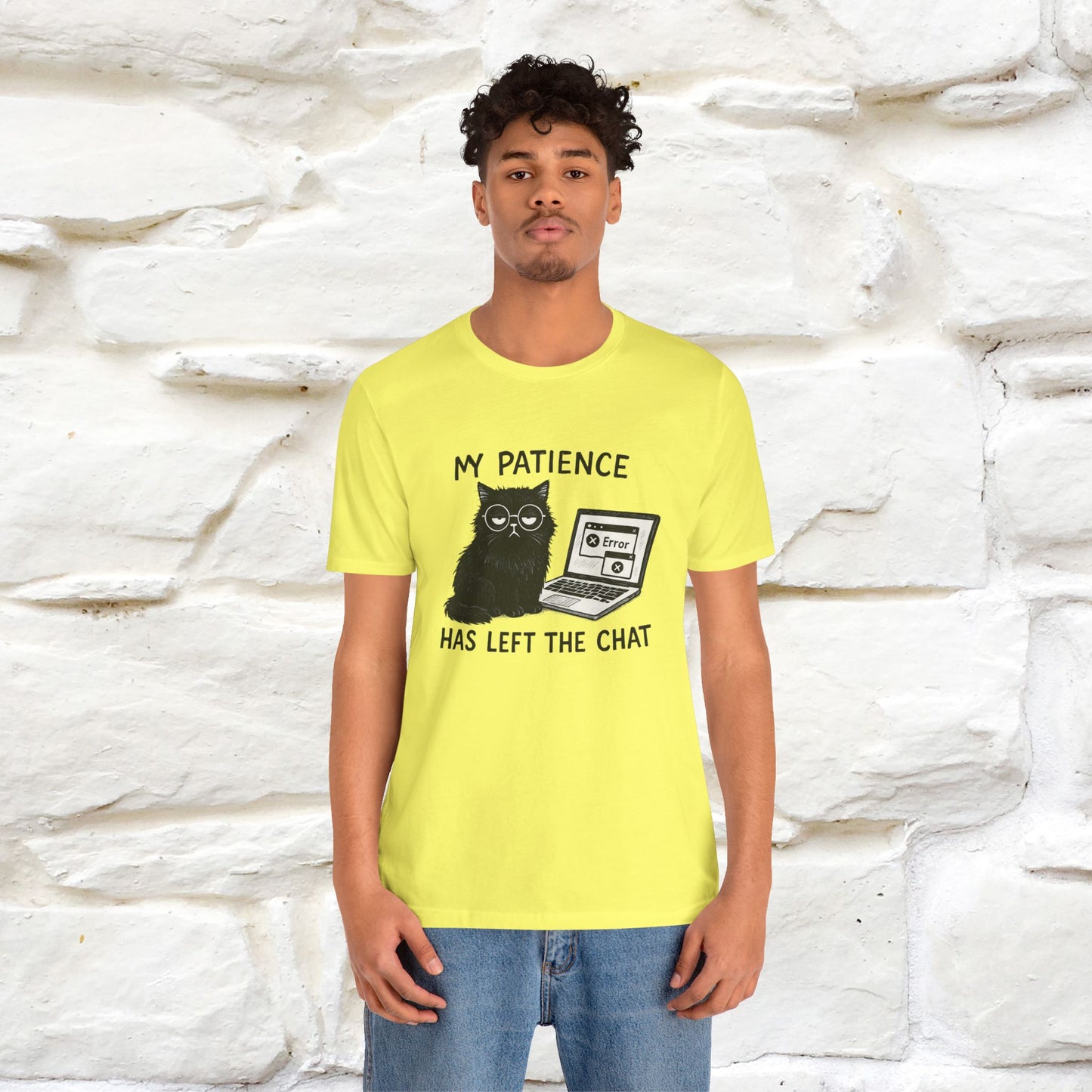 "My Patience Has Left The Chat" |Cat T-Shirt | Nunu&Miao Studio