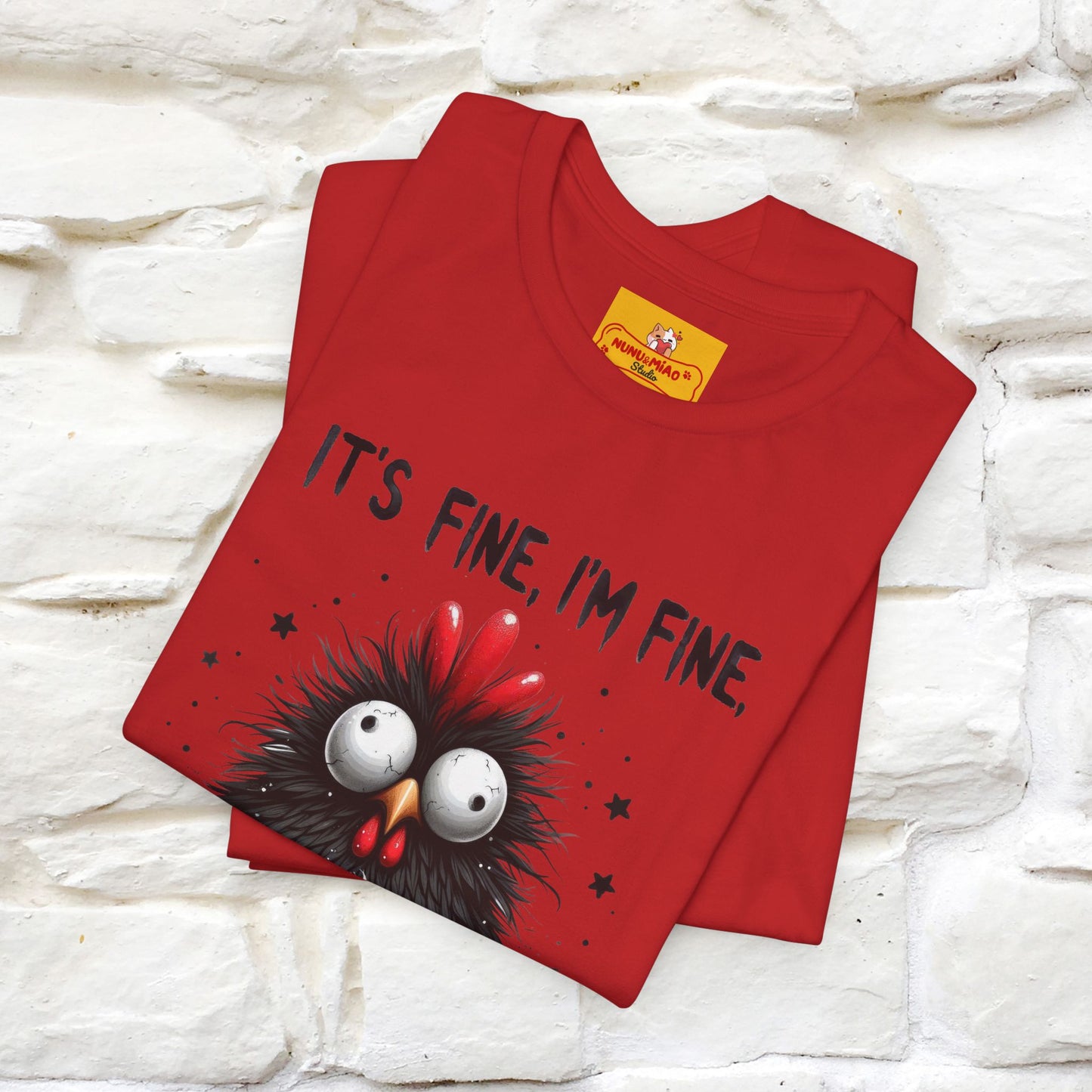 "Everything Is Fine" |Funny T-Shirt | Nunu&Miao Studio