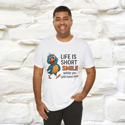 "Life Is Short Smile While ..." |Funny T-Shirt | Nunu&Miao Studio