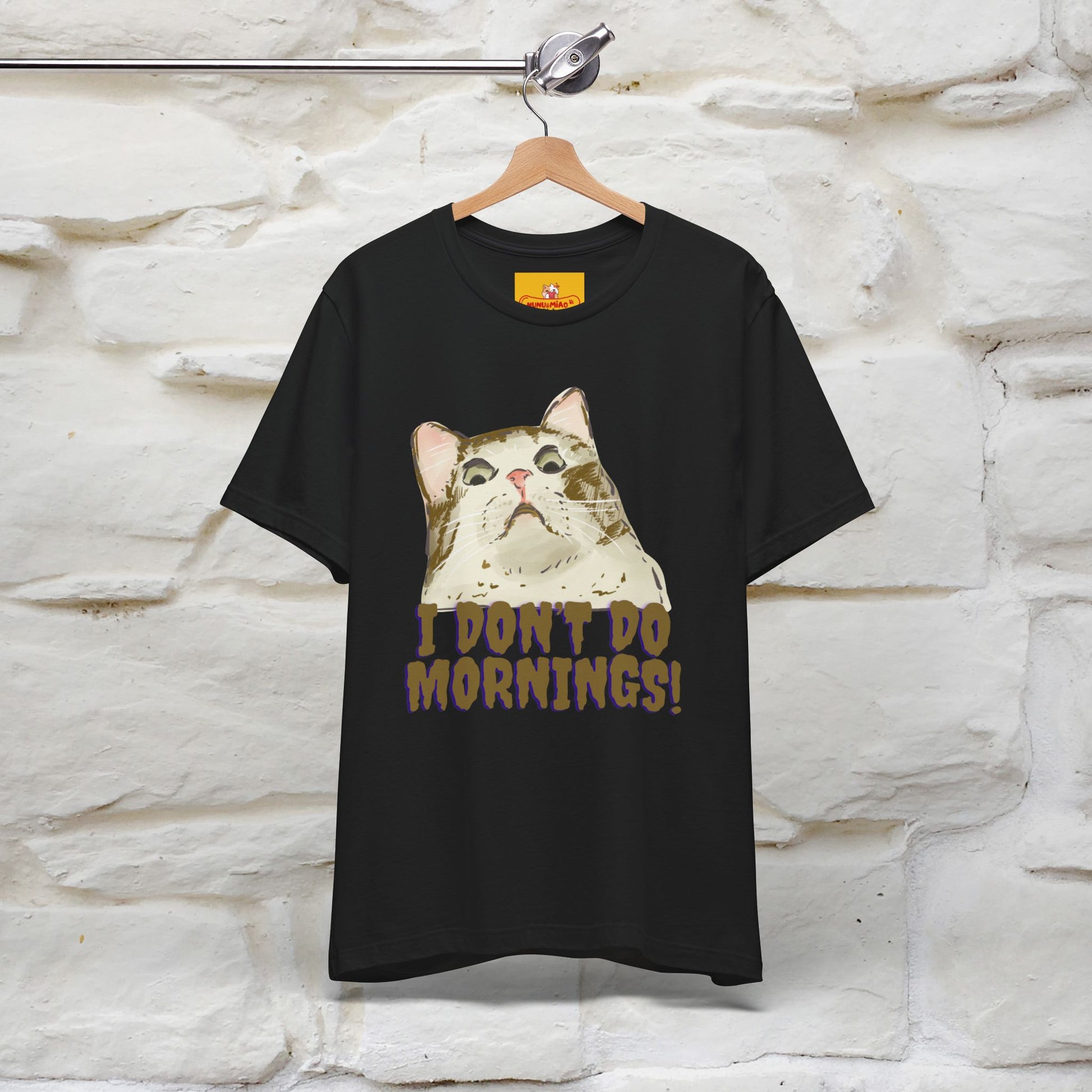 ''I Don't Do Mornings''  Cat T-shirt | Cat T-Shirt | Nunu&Miao Studio - Nunu&Miao Studio