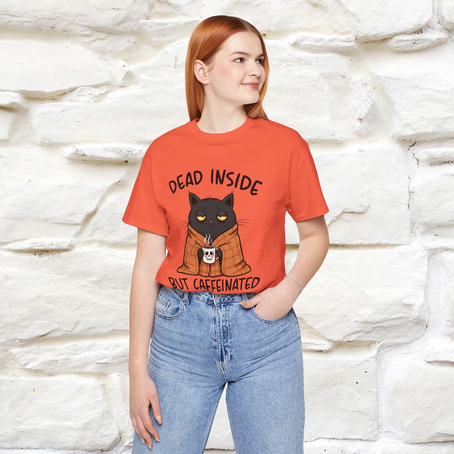 "Dead Inside But Caffeinated" |Funny T-Shirt | Nunu&Miao Studio