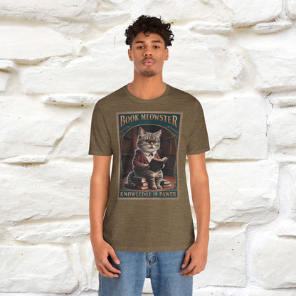 "Book Meowster: Knowledge Is Pawer Cat T-Shirt for Men & Women | 100% Cotton*