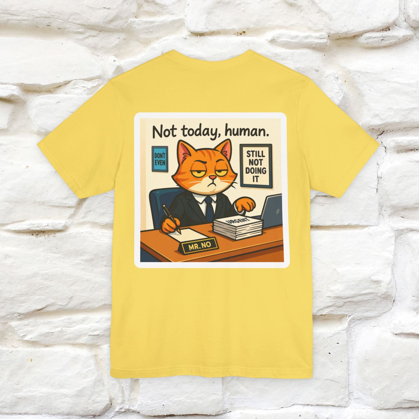 ''Not Today, Human''|  Sarcastic Cat T-Shirt | Front & Back Design | Nunu&Miao Studio