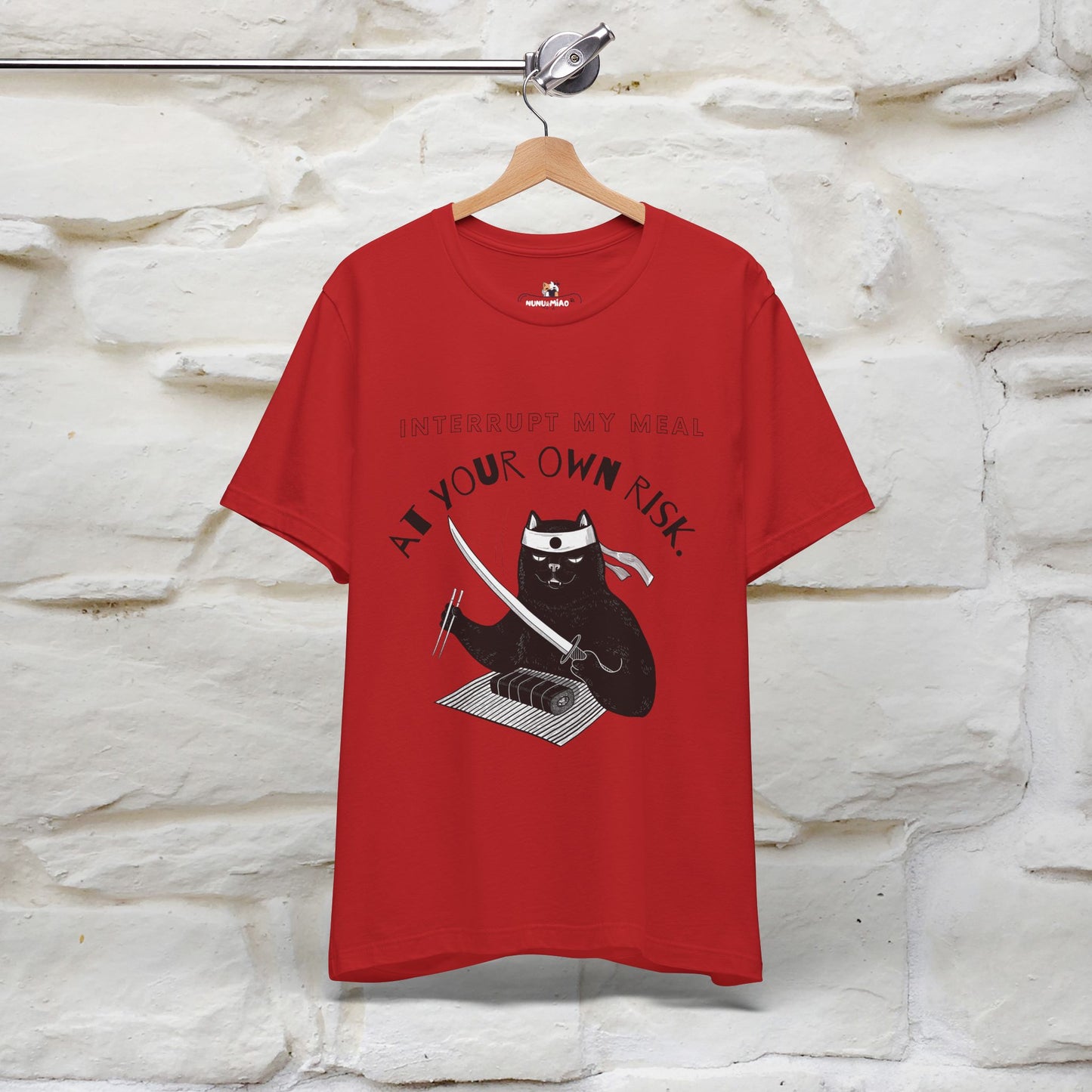 "Interrupt My Meal At Your Own Risk" Cat T-shirt for Men & Women | 100% Cotton*