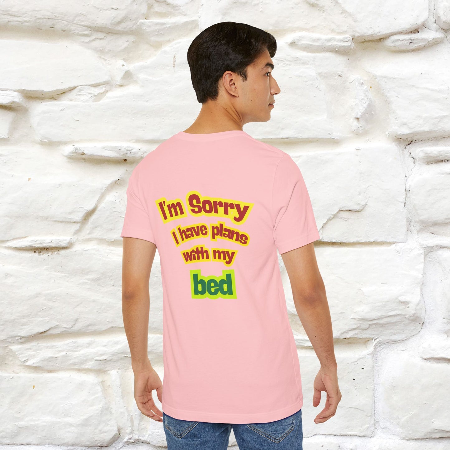 "I Am Sorry I Have Plans With My Bed" |  Cat T-Shirt | Front & Back Design | Nunu&Miao Studio