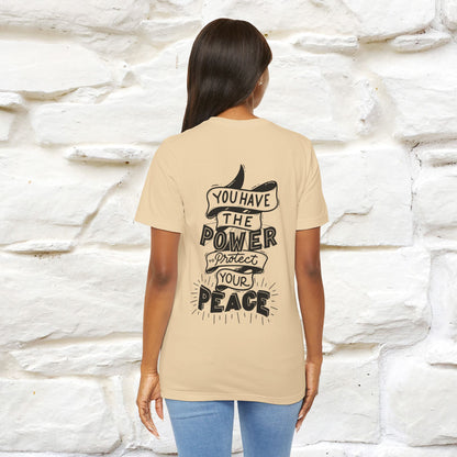 "You Have the Power to Protect Your Peace" Cat T-Shirt for Men & Women | Front & Back Design | 100% Cotton*