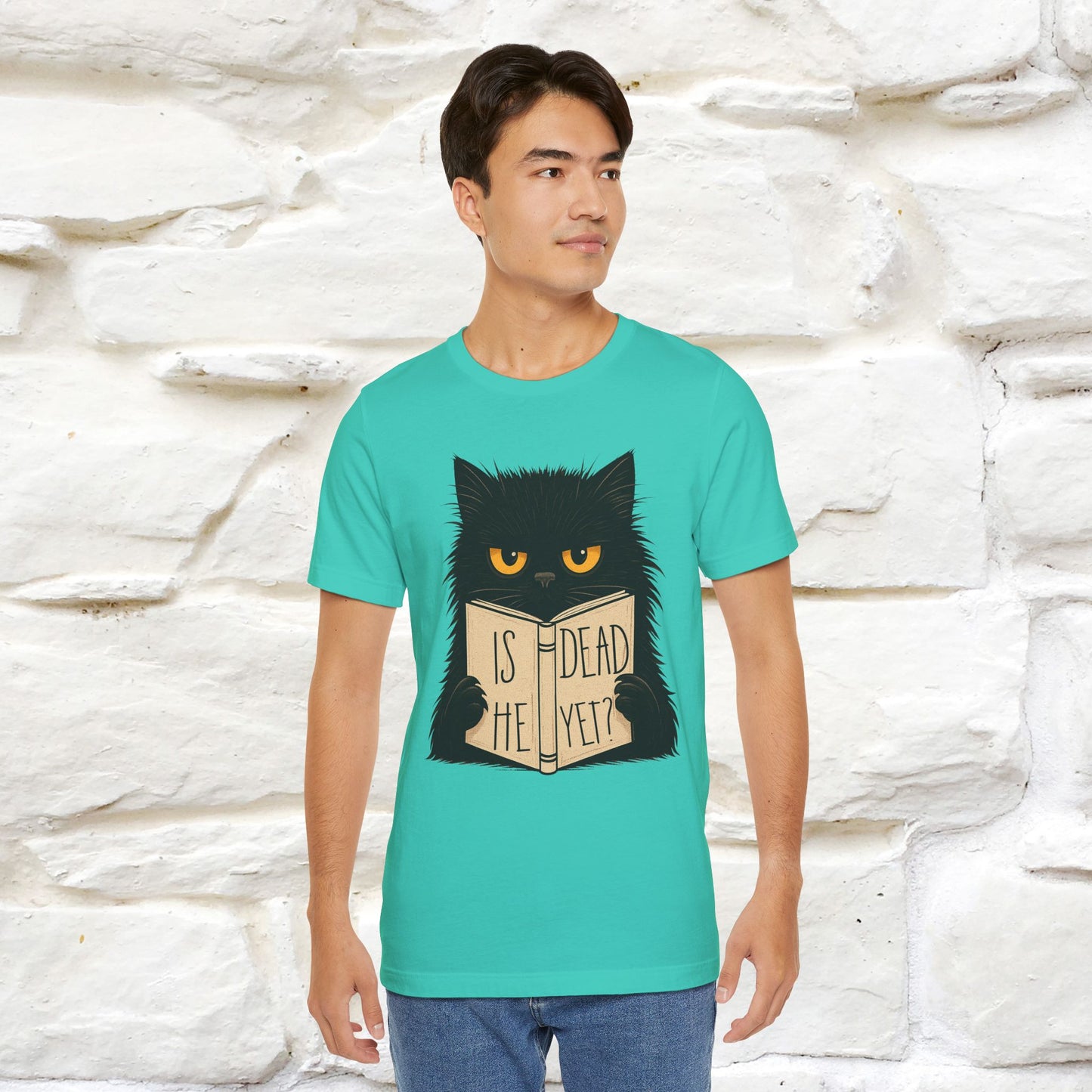 "Is He Dead Yet" |Cat T-Shirt | Nunu&Miao Studio