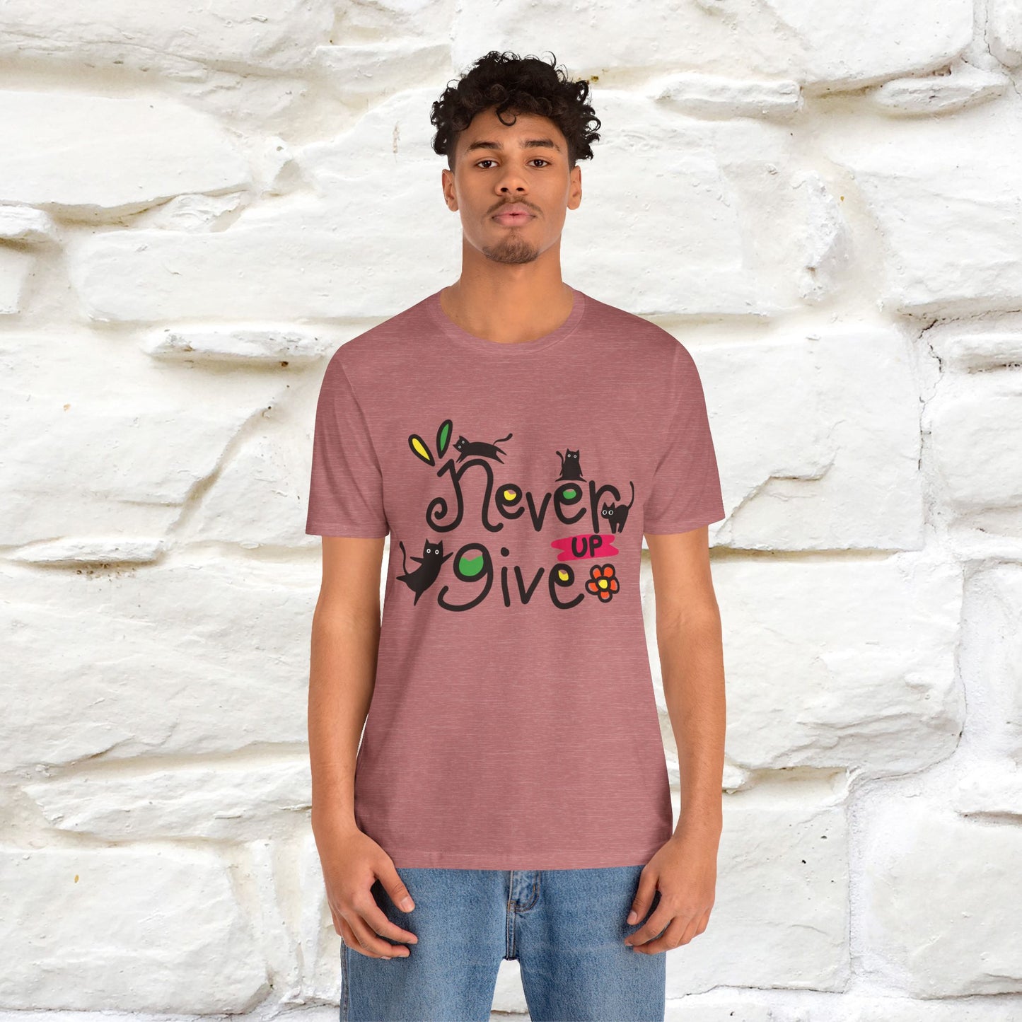 "Never Give Up" Cat T-Shirt for Men & Women | 100% Cotton* | Motivational Tee