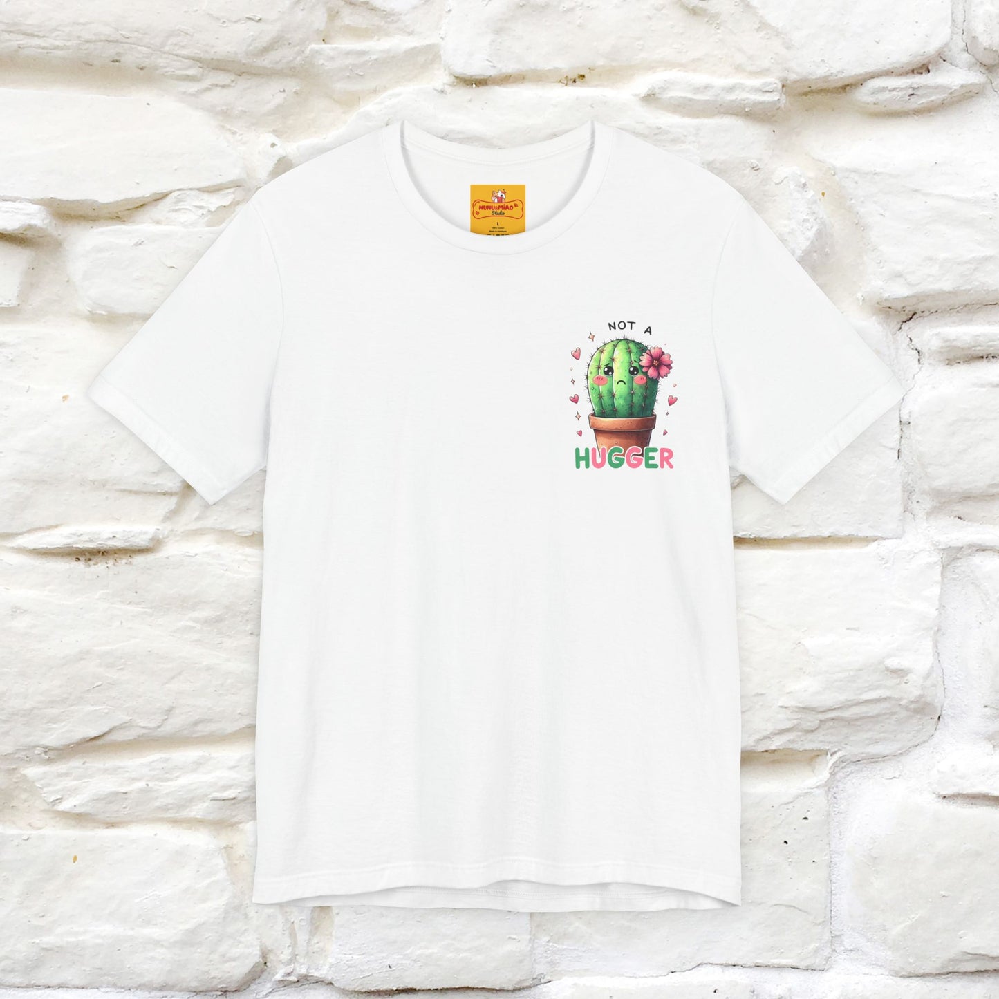 "Not A Hugger" |Funny T-Shirt | Front & Back Design|Nunu&Miao Studio