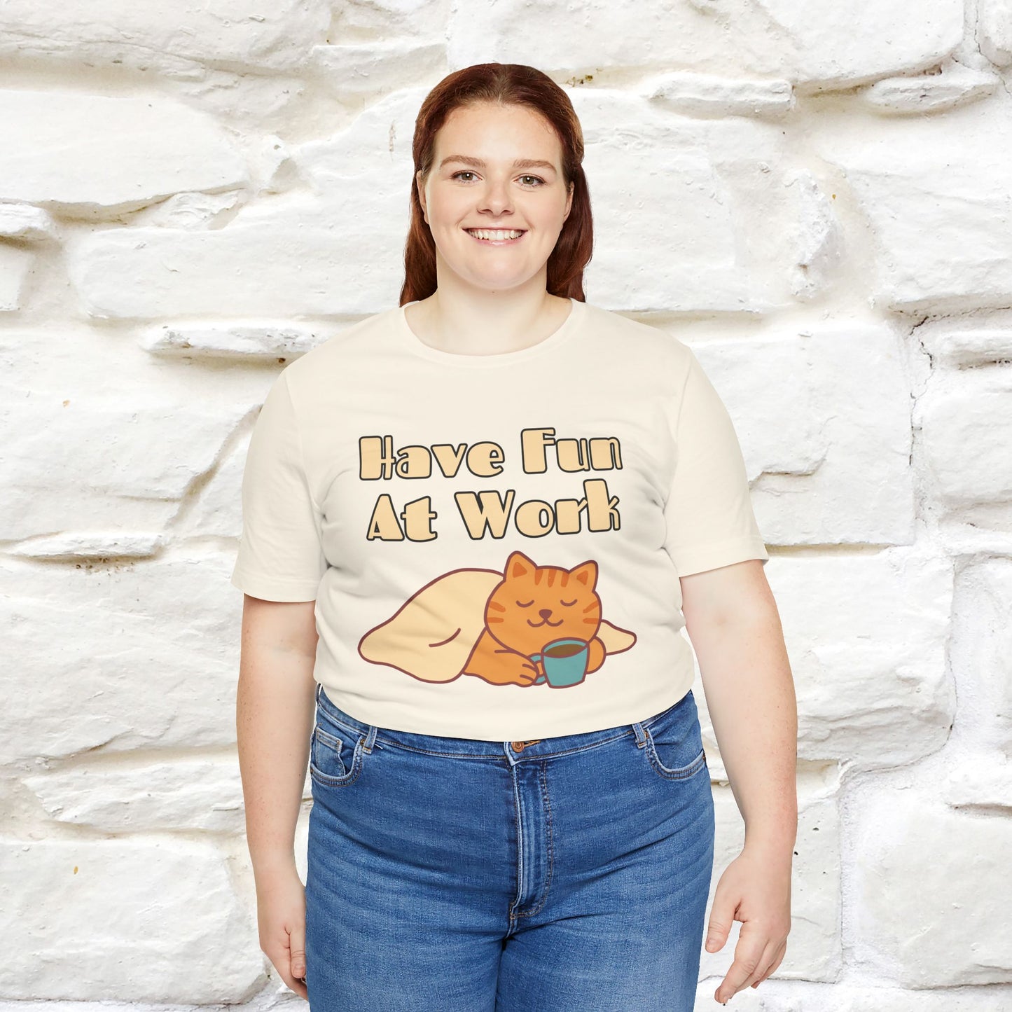 Maglietta con gatto "Have Fun At Work" per uomo e donna | 100% cotone* 🐾