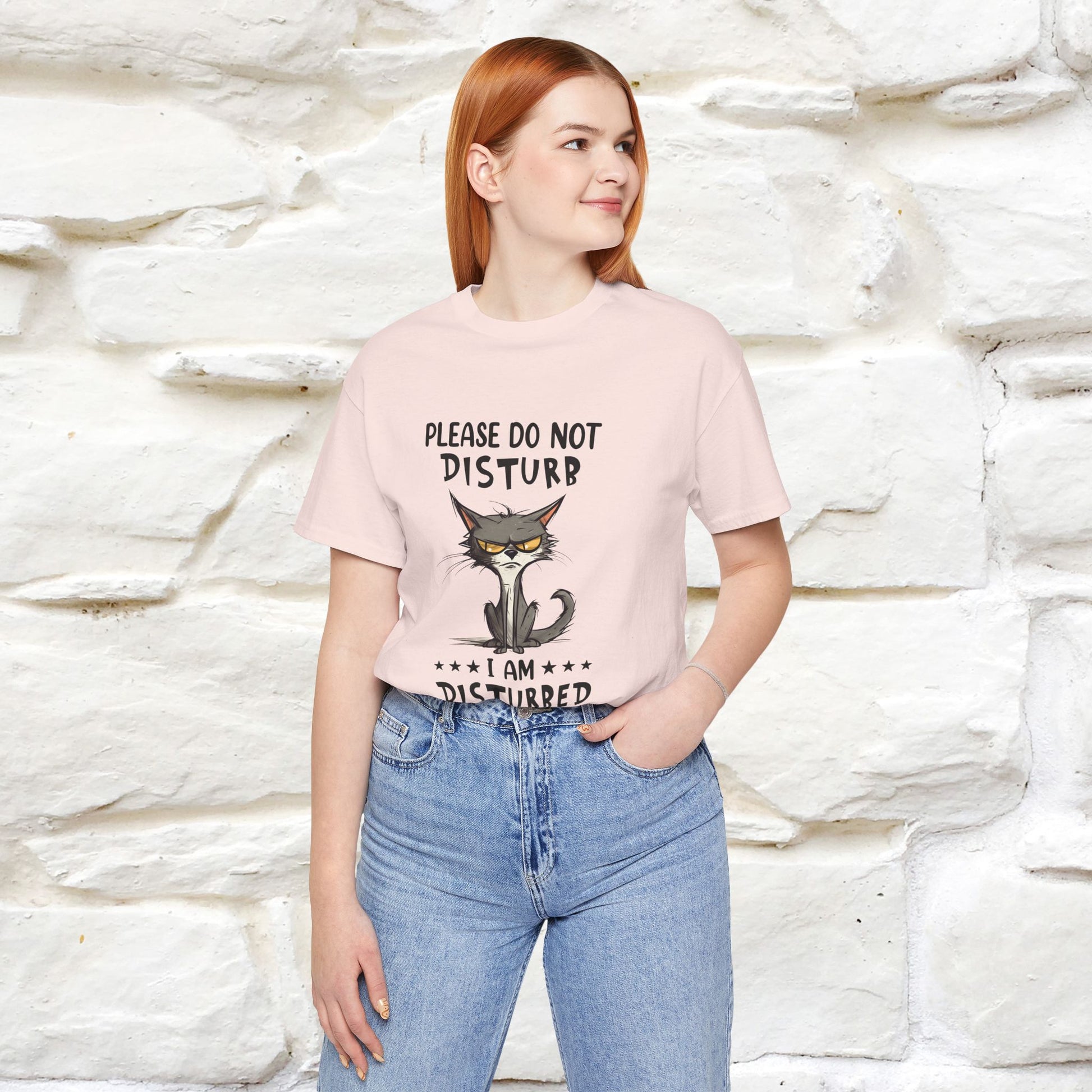 ''Please Do Not Disturb, I’m Already Disturbed Enough''| Cat T-Shirt |Nunu&Miao Studio - Nunu&Miao Studio