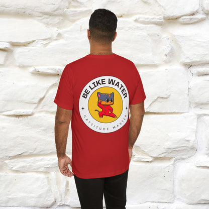 "Be Like Water: Cattitude Master | Cat T-Shirt |Nunu&Miao Studio