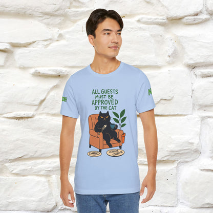 "All Guest Must Be Approved By The Cat - NO,MAYBE" Cat T-shirt |Nunu&Miao Studio