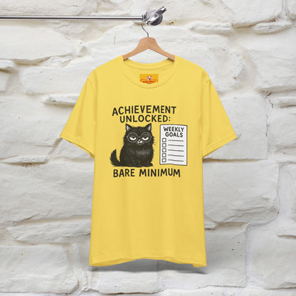 "Achievement Unlocked Bare Minimum." |Cat T-Shirt | Nunu&Miao Studio