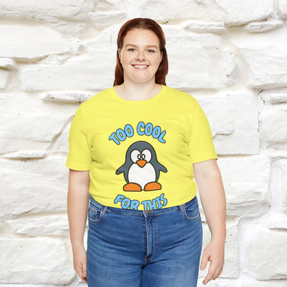 ''Too Cool For This" |Cat T-Shirt | Nunu&Miao Studio