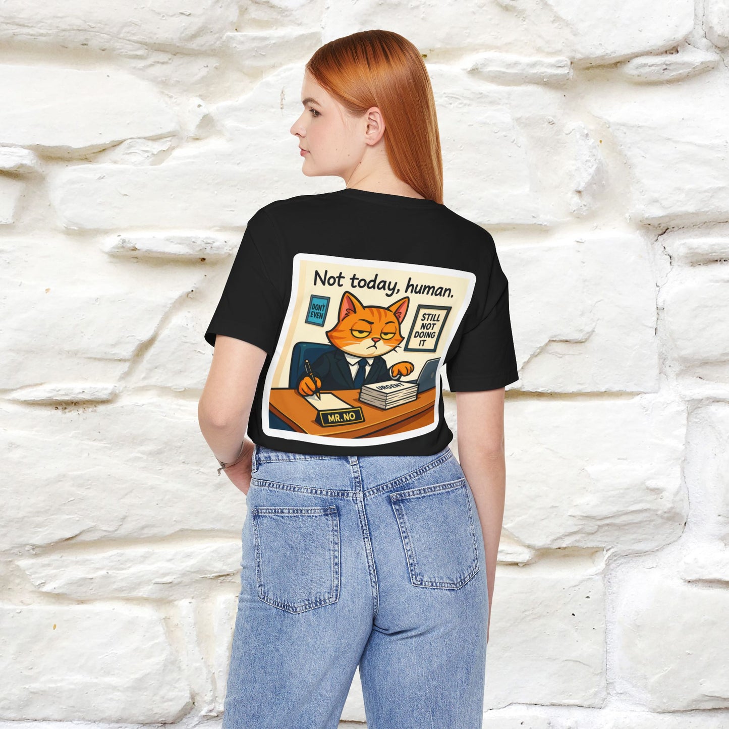''Not Today, Human''|  Sarcastic Cat T-Shirt | Front & Back Design | Nunu&Miao Studio