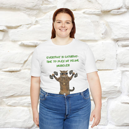 "Everyday Is Caturday – Flex My Feline Muscle"| Funny Cat T-Shirt  |Nunu&Miao Sudio - Nunu&Miao Studio