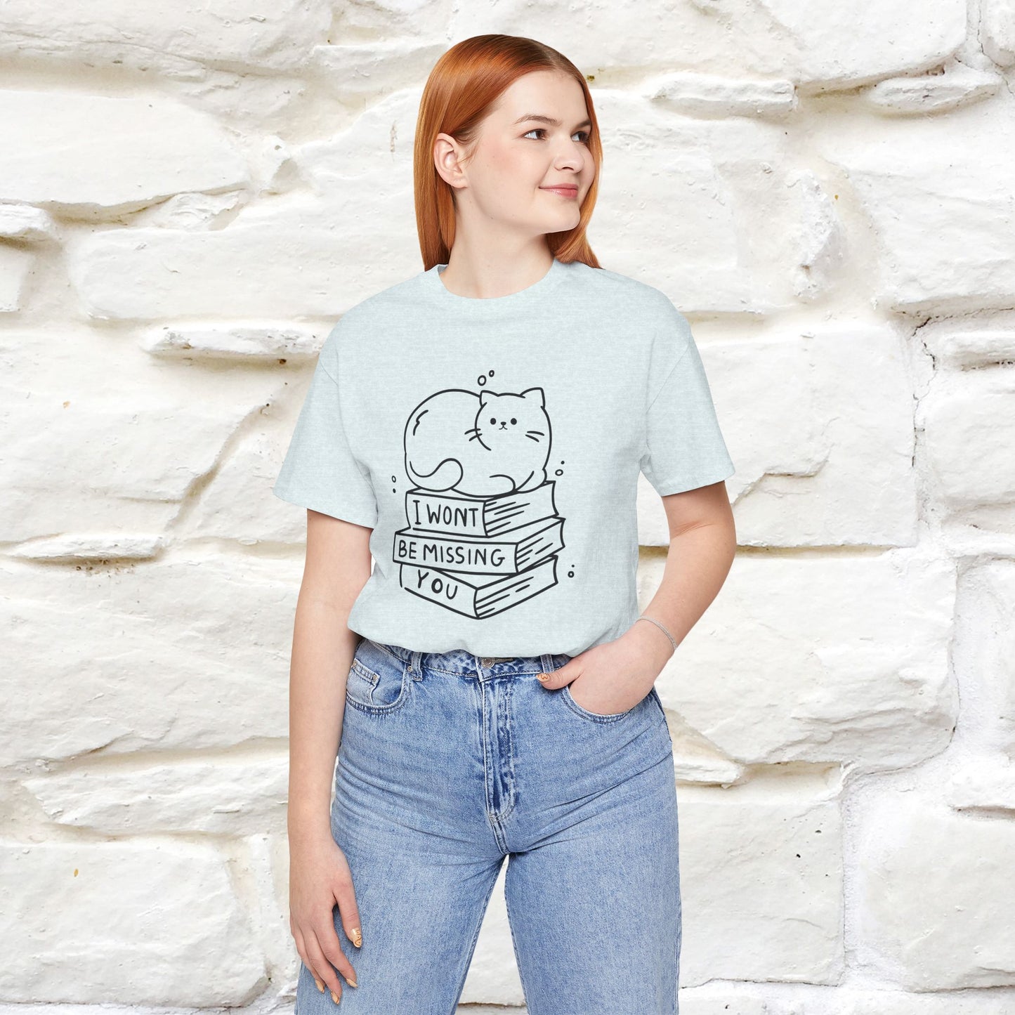 "I Won't Be Missing You" Cute Cat T-Shirt for Men & Women | 100% Cotton* 🐾