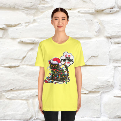 “Everything Is Fine..” | Cat T-Shirt | Nunu&Miao Studio