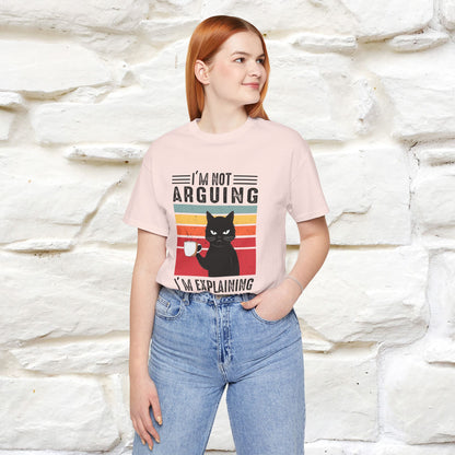 Non sto discutendo, sto spiegando perché ho ragione T-shirt con gatto per uomo e donna | 100% cotone* Maglietta divertente