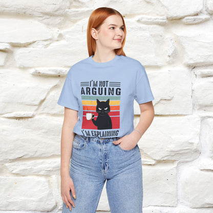 Non sto discutendo, sto spiegando perché ho ragione T-shirt con gatto per uomo e donna | 100% cotone* Maglietta divertente