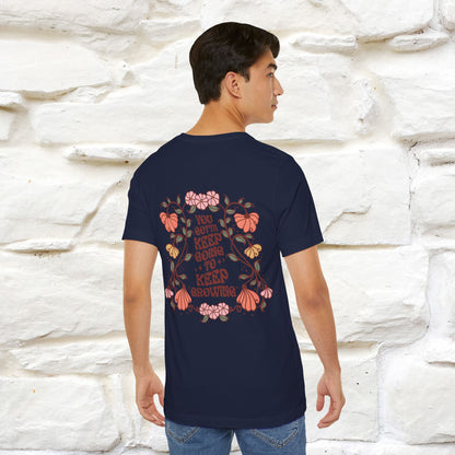 ''You Gotta Keep Going To Keep Growing" Cat T-Shirt| Front & Back Design | Nunu&Miao Studio - Nunu&Miao Studio