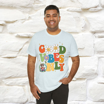 Good Vibes Only Cat T-Shirt for Men & Women | 100% Cotton* Positive Cat Lover Tee