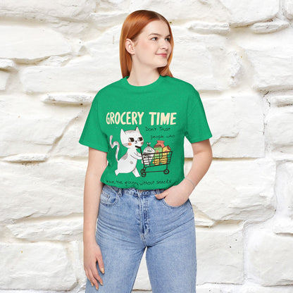 "Grocery Time: Don’t Trust People Who Leave the Grocery Without Snacks" Cat T-Shirt for Men & Women  | 100% Cotton* | Funny Tee