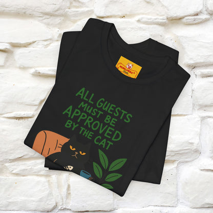 "All Guest Must Be Approved By The Cat - NO,MAYBE" Cat T-shirt |Nunu&Miao Studio