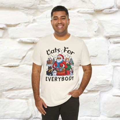 Cats For Everybody T-Shirt | Festive Cat Christmas Shirt for Men & Women | 100% Cotton