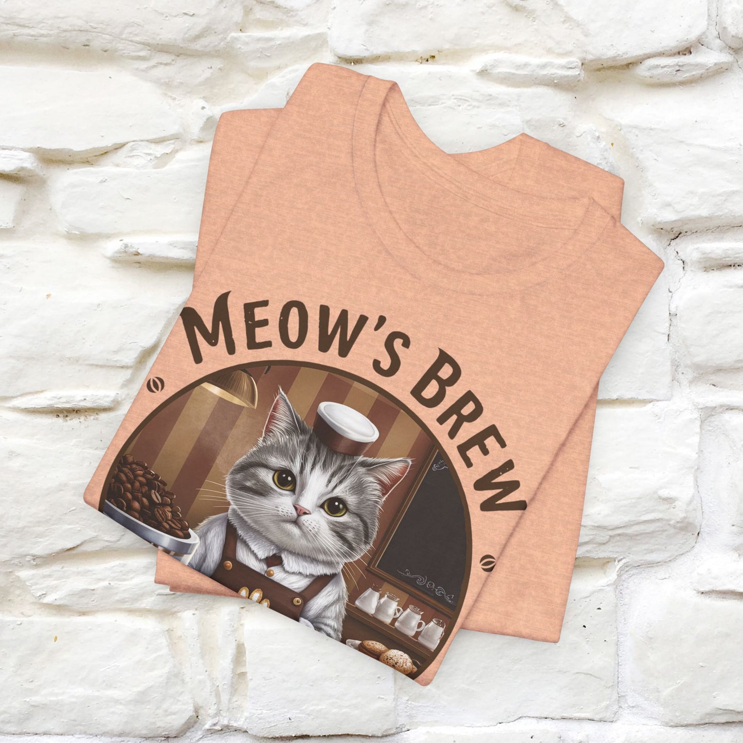 Meow's Brew, Perfectly Brewed Cat T-Shirt for Men & Women | 100% Cotton* Coffee Lover Tee