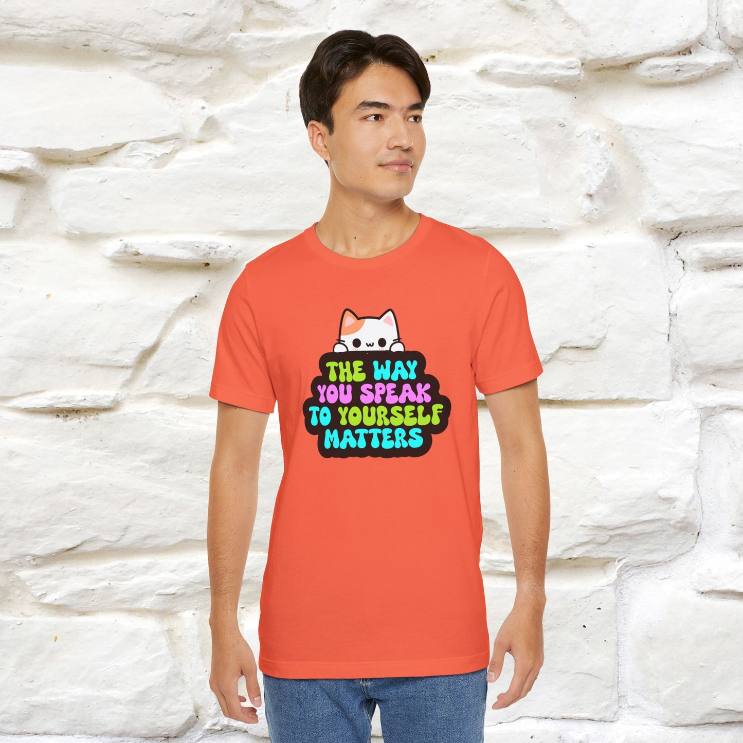 "Il modo in cui parli con te stesso è importante" T-shirt per uomo e donna | 100% cotone*