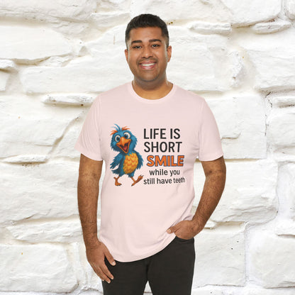 "Life Is Short Smile While ..." |Funny T-Shirt | Nunu&Miao Studio