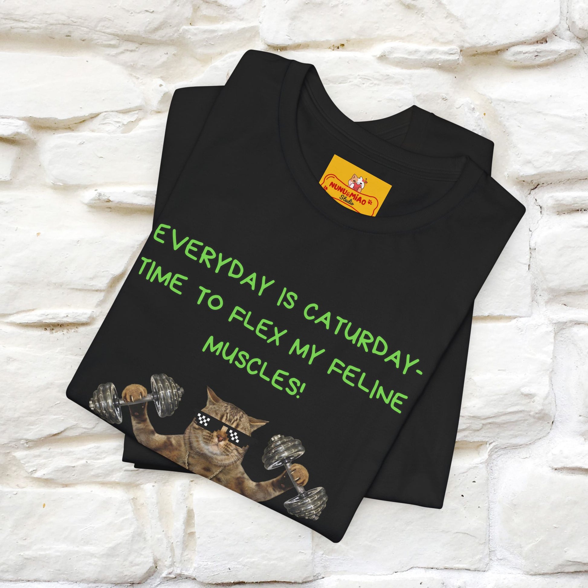 "Everyday Is Caturday – Flex My Feline Muscle"| Funny Cat T-Shirt  |Nunu&Miao Sudio - Nunu&Miao Studio