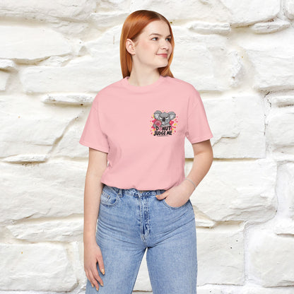 "Donut Judge Me " |Funny  T-Shirt | Front & Back Design | Nunu&Miao Studio