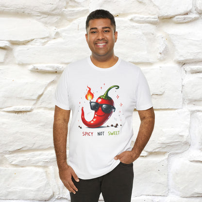 "Spicy Not Sweet" |Funny T-Shirt | Nunu&Miao Studio