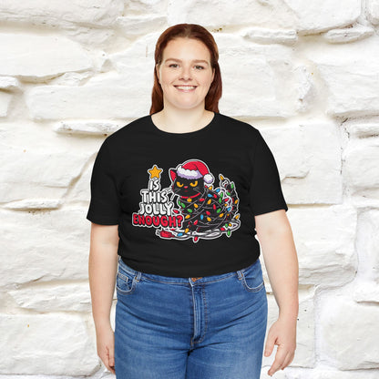 “Is This Jolly Enough?” | Cat T-Shirt | Nunu&Miao Studio